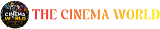 The Cinema World